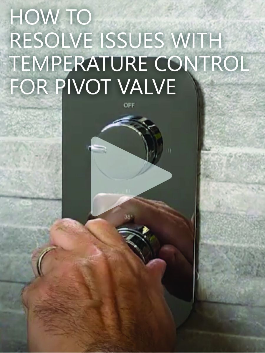 Resolving issues with temperature control for Pivot valve